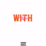 WITH YOU
