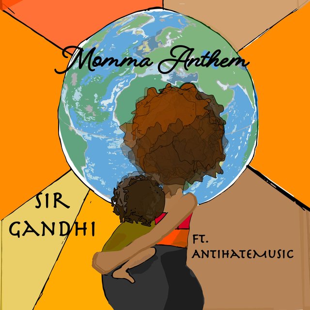 Momma Anthem (feat. AntiHateMusic)
