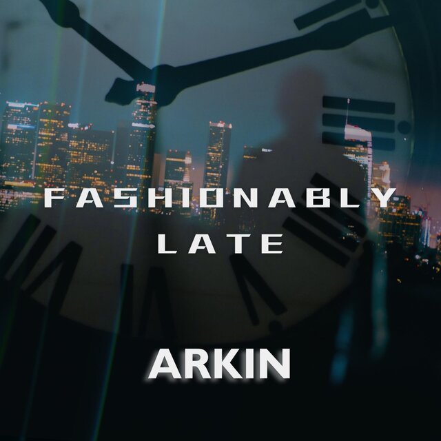 Fashionably Late