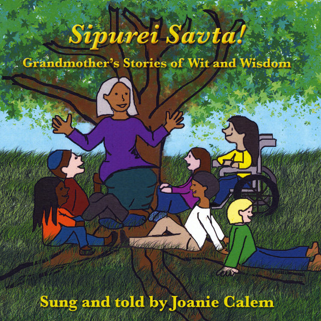 Sipurei Savta: Grandmother's Stories of Wit and Wisdom