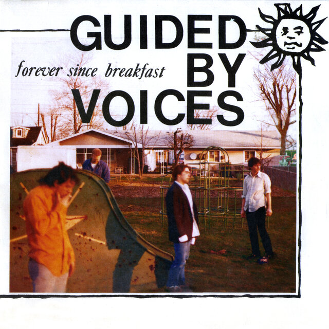 Cover art for album Forever Since Breakfast by Guided By Voices
