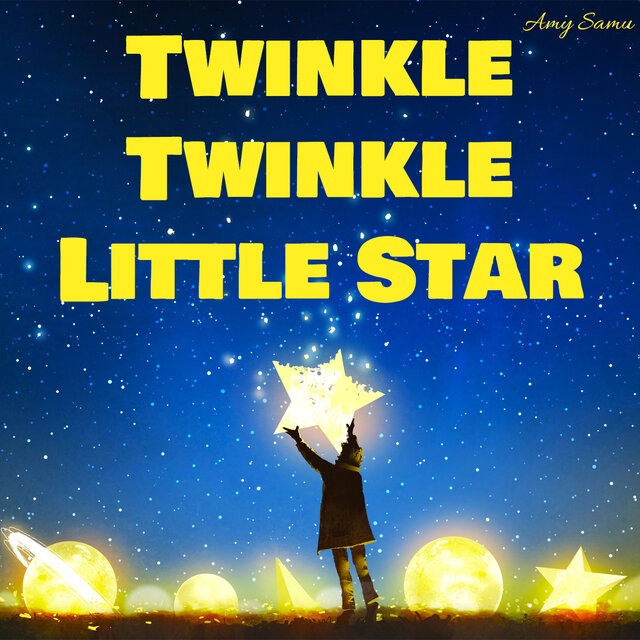 Twinkle Twinkle Little Star