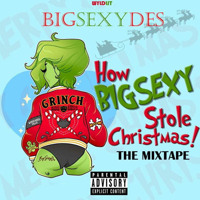 How Big Sexy Stole Christmas