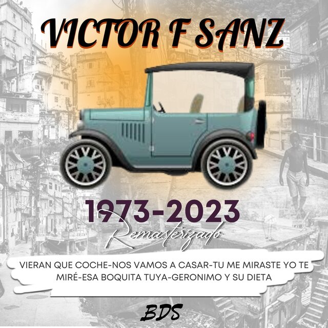Vieran Que Coche-Nos Vamos a Casar-Tu Me Miraste Yo Te Miré-Esa Boquita Tuya-Geronimo y Su Dieta