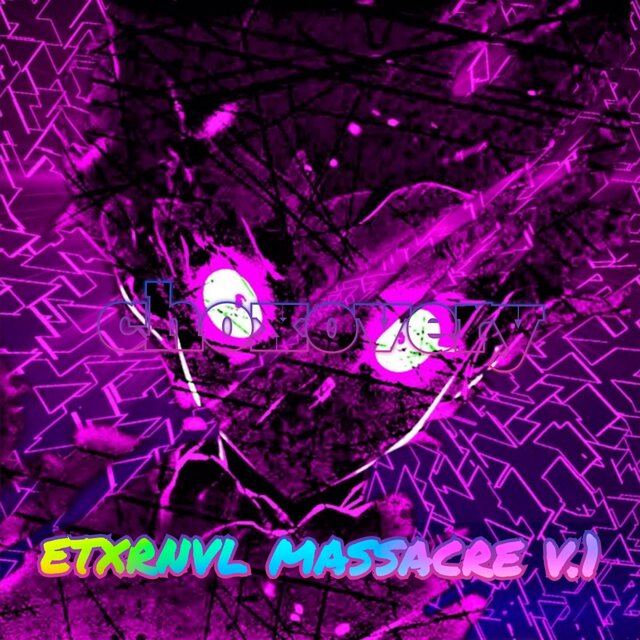 Etxrnvl Massacre V.1