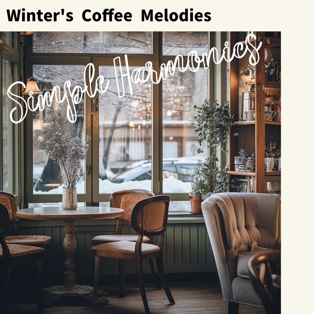 Winter's Coffee Melodies