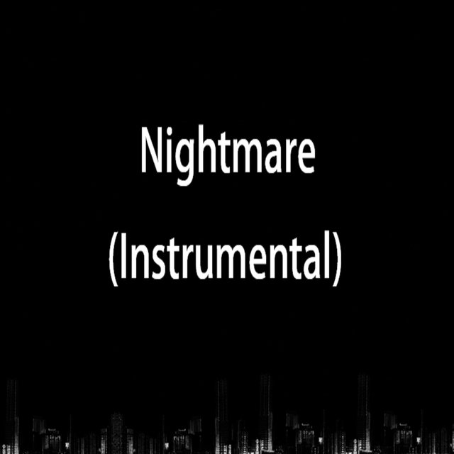 Nightmare (Instrumental)