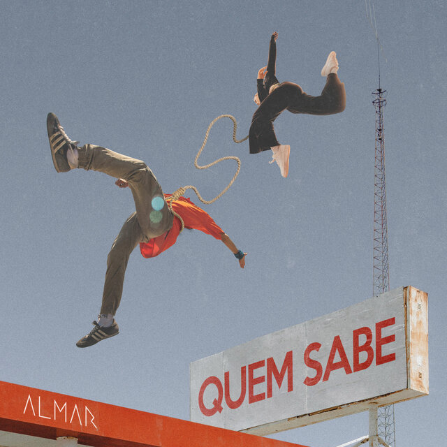 Quem Sabe