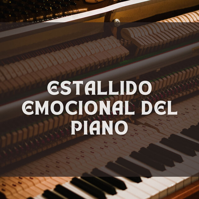 Estallido Emocional Del Piano