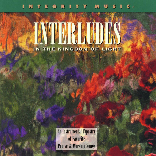 In the Kingdom of Light: Instrumentals by Interludes