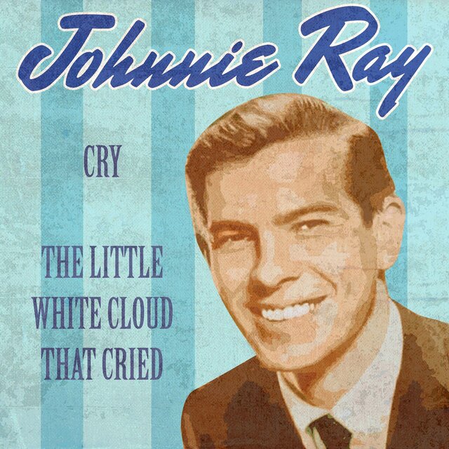 Cry / The Little White Cloud That Cried (Rerecorded Version)