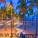 In My Zone Freestyle
