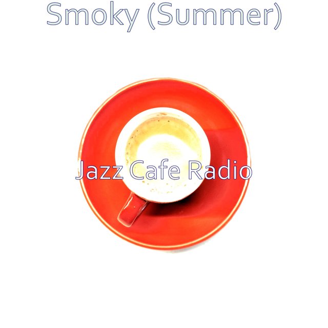 Smoky (Summer)
