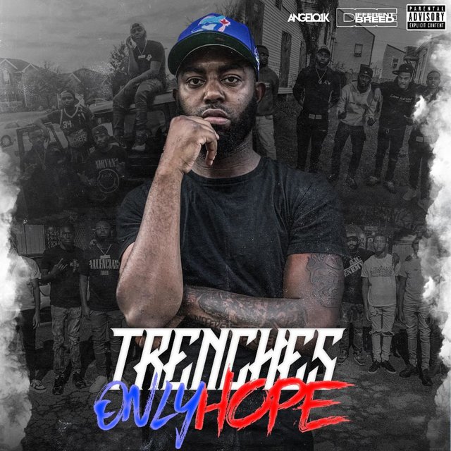 Trenches Only Hope
