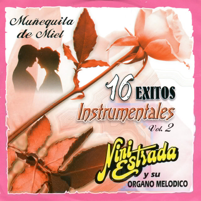Munequita de Miel - 16 Exitos Instrumentales, Vol. 2
