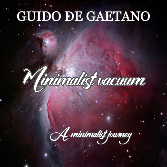 Minimalist Vacuum (A minimalist journey)