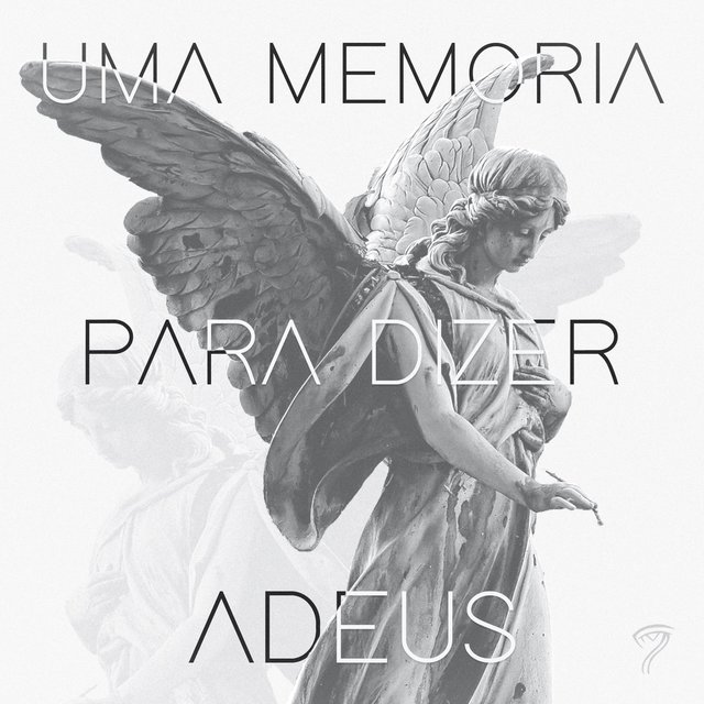 Uma Memória para Dizer Adeus