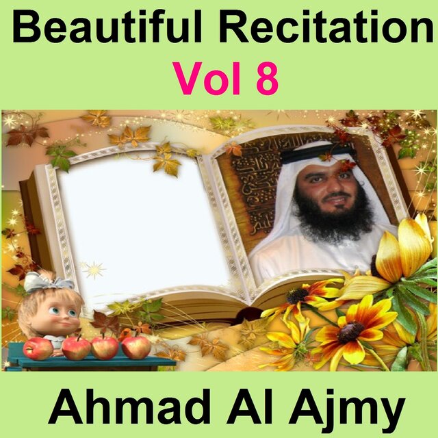 Beautiful Recitation, Vol. 8 (Quran - Coran - Islam)