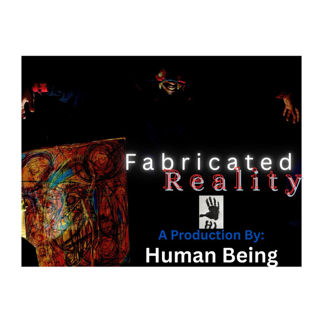 Fabricated Reality