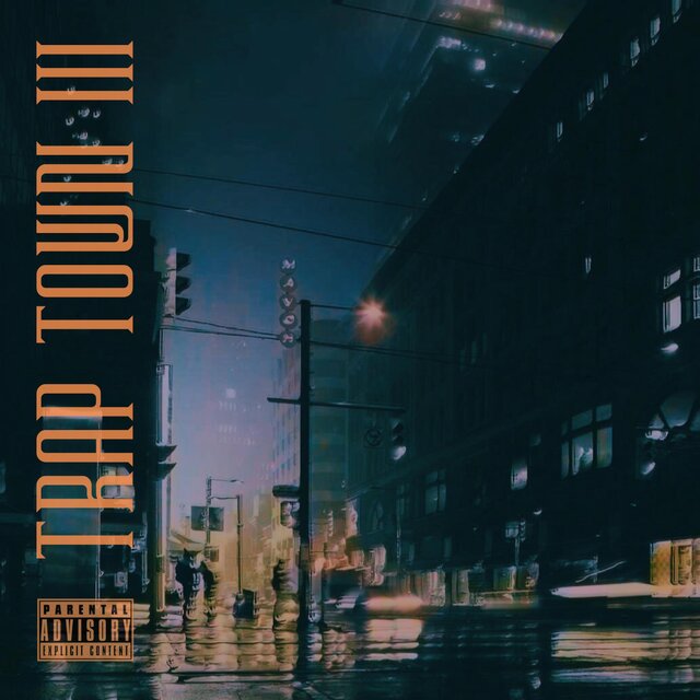 TRAP TOWN 3