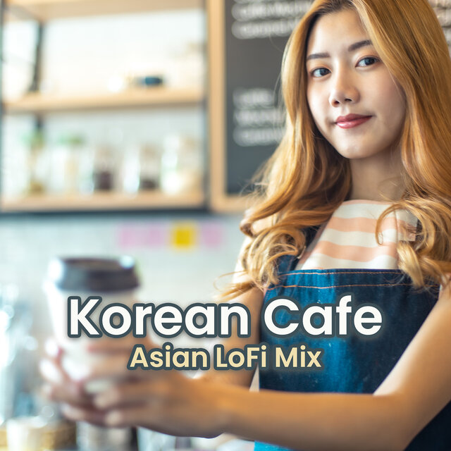 Korean Cafe (Asian LoFi Mix)