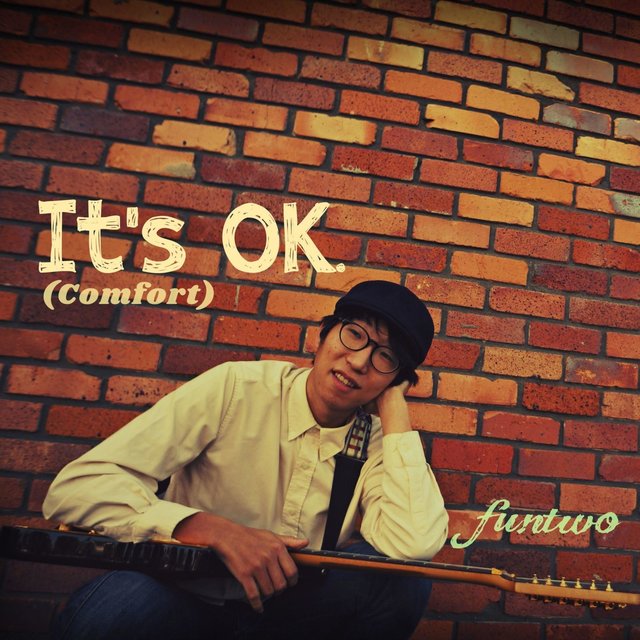 It's OK (Comfort)