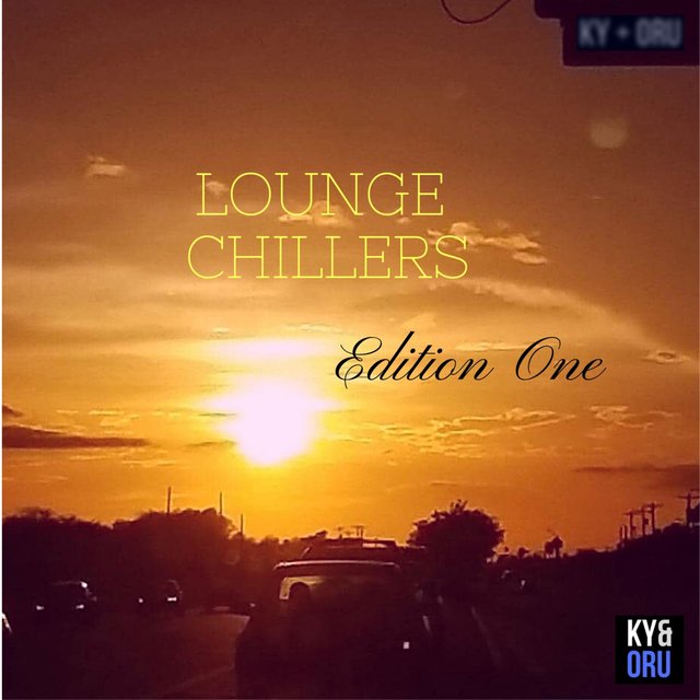 Lounge Chillers: Edition 1