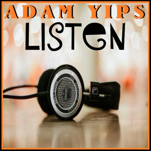 Listen