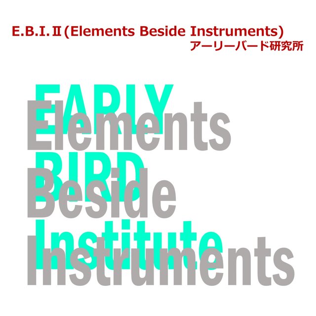 E.B.I.II Elements Beside Instruments
