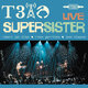 Cover art for album T3iO (Live) by Supersister