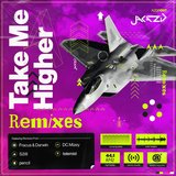 Take Me Higher (DC Mizey Remix)