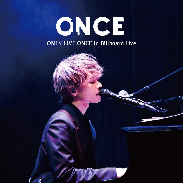 ONLY LIVE ONCE in Billboard Live