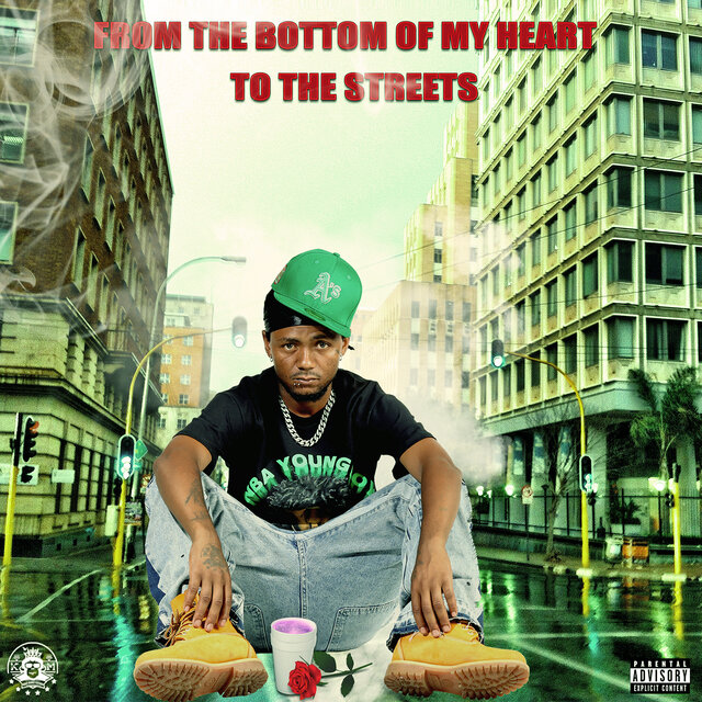 From the Bottom of My Heart to the Streets