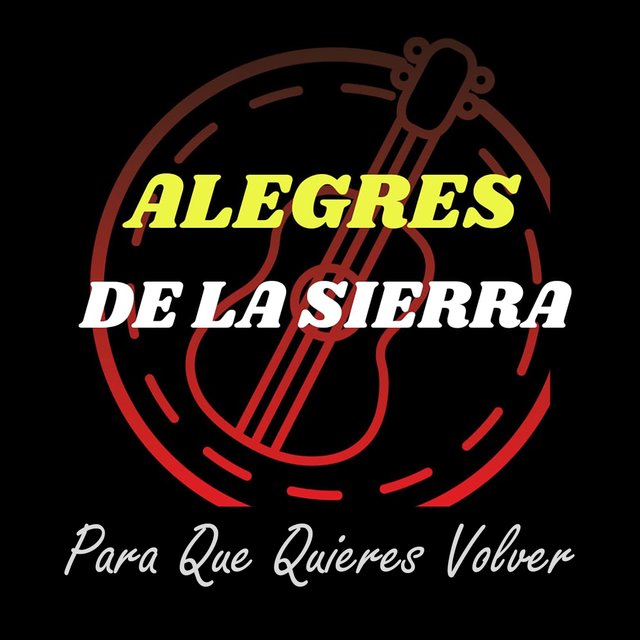 Para Que Quieres Volver