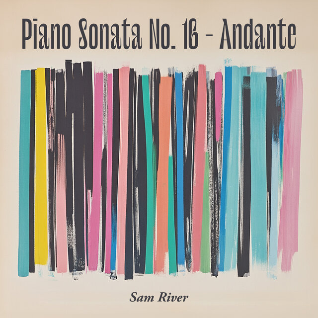 Piano Sonata No. 16 - Andante