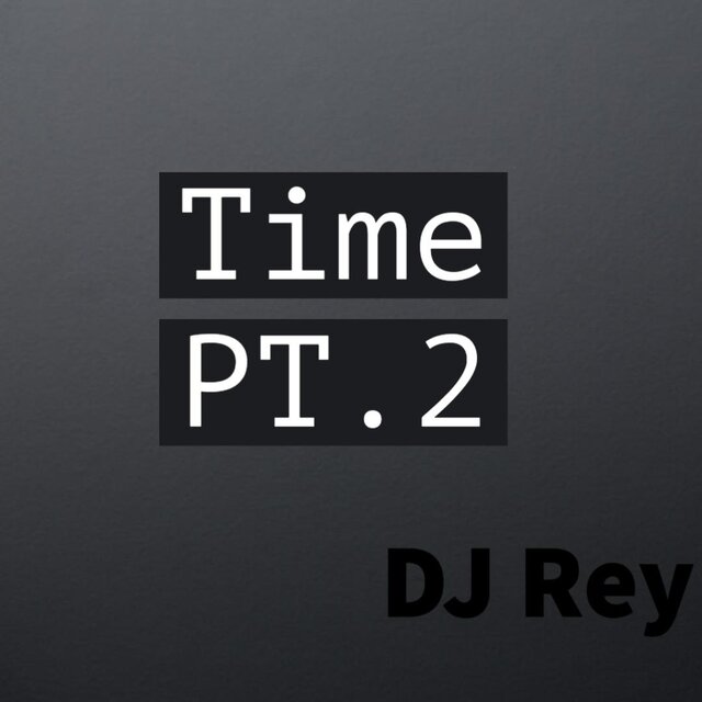 Time, Pt. 2