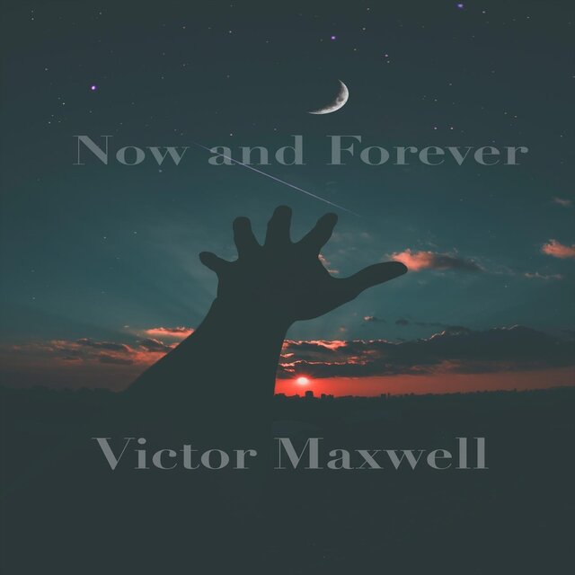 Now and Forever