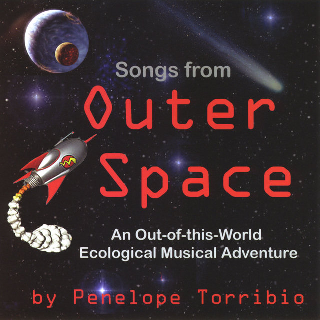 Songs from Outer Space, a musical adventure