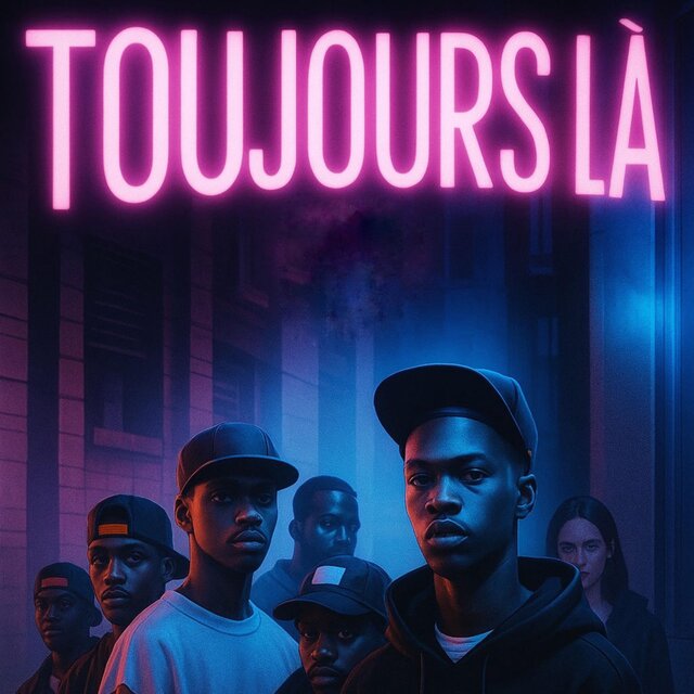 Toujours là