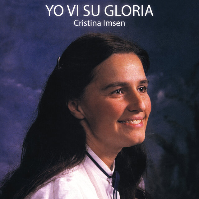Yo vi su gloria