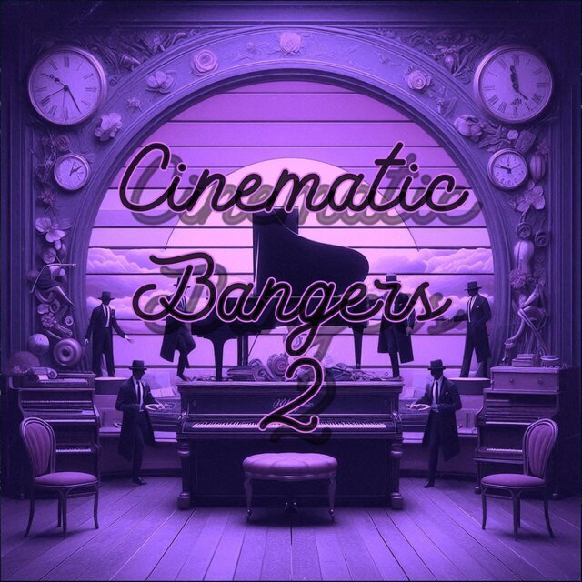 Cinematic Bangers 2