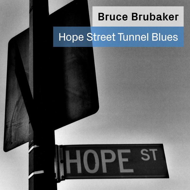 Hope Street Tunnel Blues: Music for Piano By Philip Glass and Alvin Curran