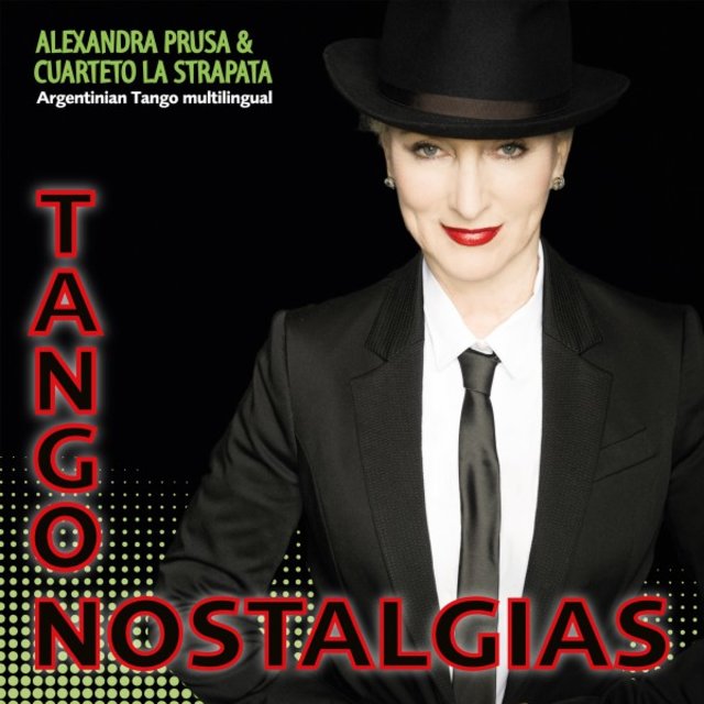 Tango Nostalgias - Argentinian Tango Multilingual