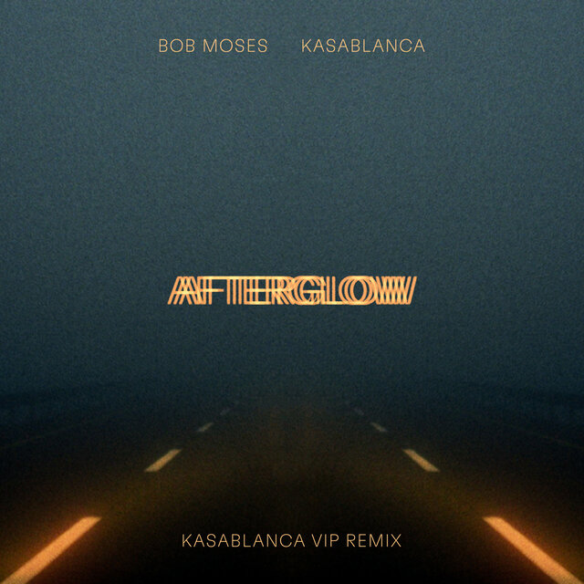 Afterglow (Kasablanca VIP Remix / HRA)
