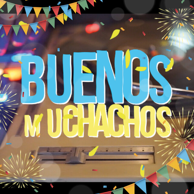 Buenos Muchachos