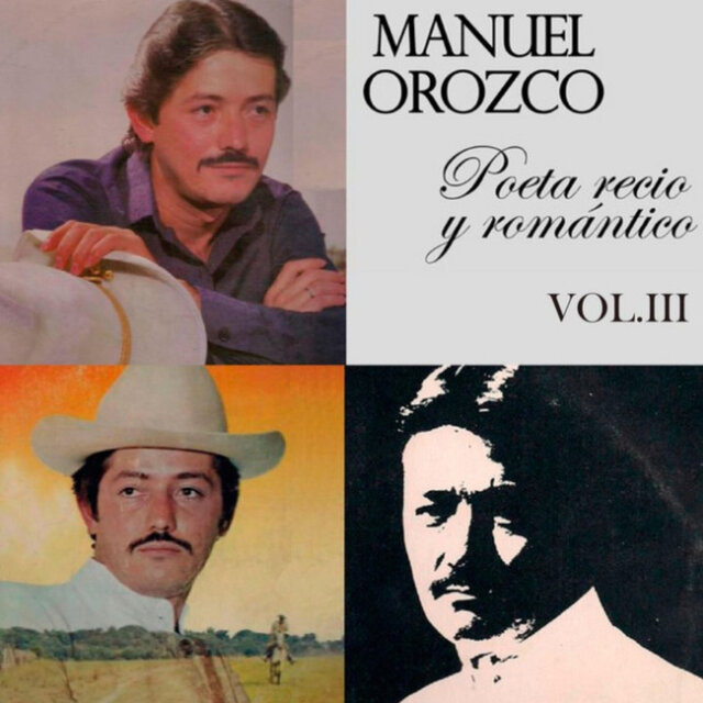 Poeta Recio y Romántico, Vol. III