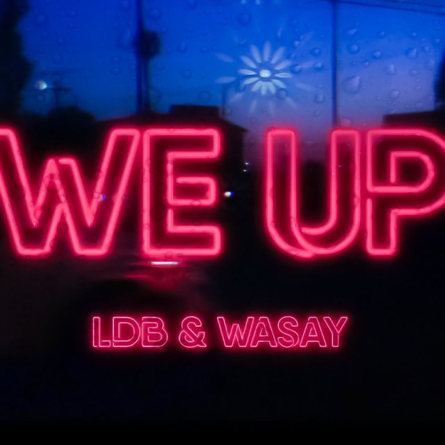 We Up