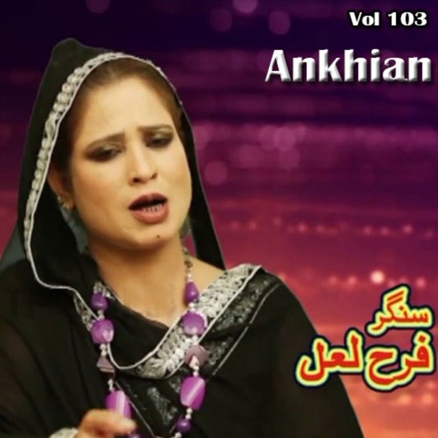 Farha Lal Ankhian, Vol. 103