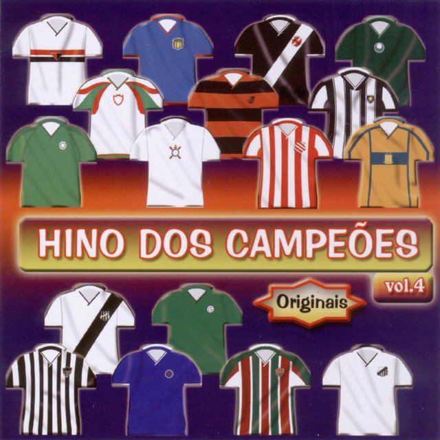 Hinos dos Campeões - Volume 4