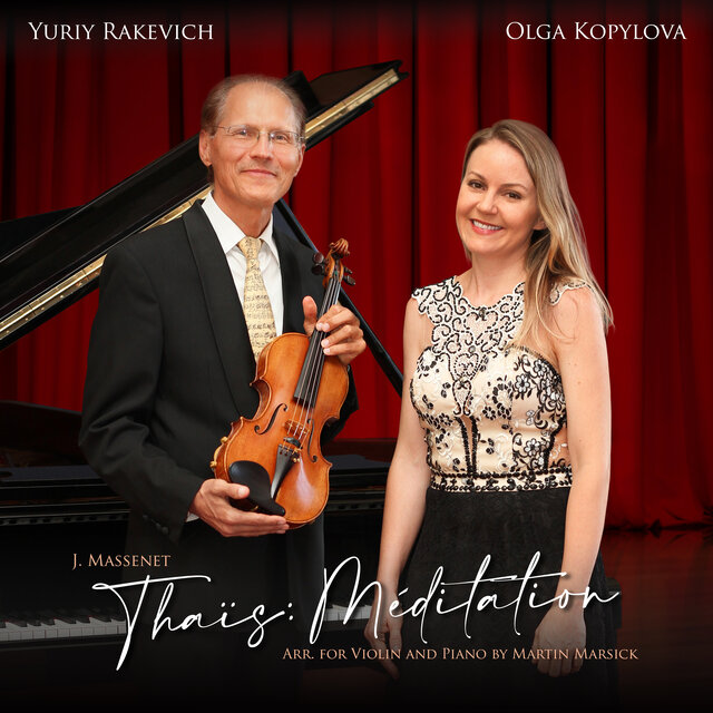 Thaïs: Méditation (Arr. for Violin and Piano by Martin Marsick)